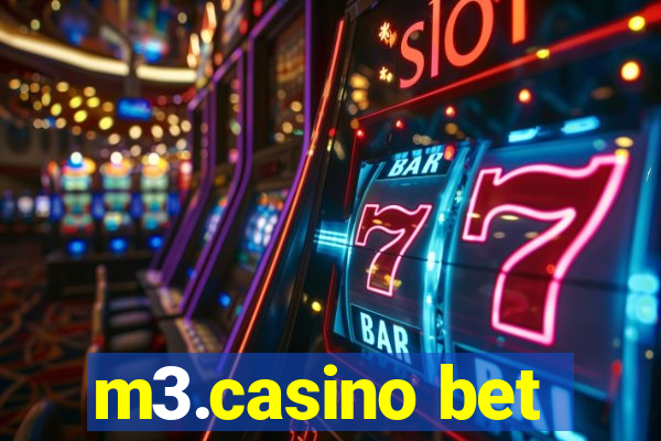 m3.casino bet